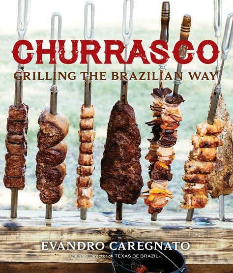 Celebrate National Barbecue Month with Brazilian Churrasco | Wandering Educators Brazilian Churrasco, Southern Brazil, Brazilian Bbq, Roasted Meat, Brazilian Food, Culinary School, Barbecue Recipes, Grilled Meat, The Grill