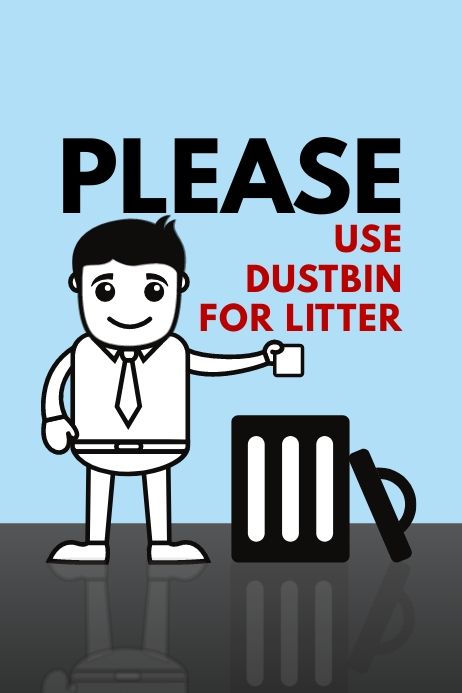 Use Dustbin for litter Awareness Poster Design Template. Use Dustbin Poster, Stop Littering Poster, Do Not Litter Poster, Littering Posters, Save Food Poster, Awareness Poster Design, Gym Rules, Work Signs, Event Quotes