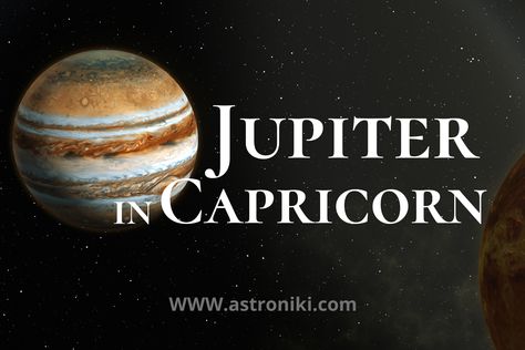 this article is all about Jupiter in Capricorn meaning, Jupiter in Capricorn natal chart, Jupiter in Capricorn husband, Jupiter in Capricorn woman, jupiter in capricorn good luck and beleif system and so much more! Aries Jupiter, Aries Meaning, Jupiter In Aries, Jupiter In Aquarius, Natal Chart Astrology, Jupiter In Libra, Astrology Meaning, Sagittarius Astrology, Leo Traits