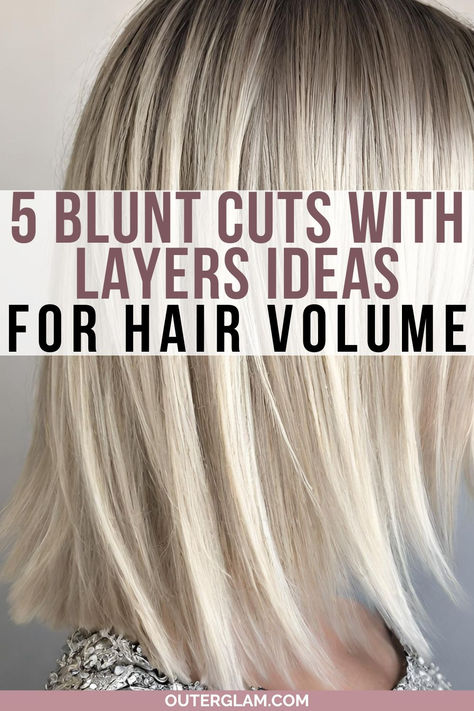 Whether you're struggling with flat, lifeless hair or just looking for a fresh, voluminous look, a blunt cut with layers might be exactly what you need. If you wish to transform your hairstyle into a fuller, more dynamic appearance, this is the information you need. Discover the top 5 blunt cuts with layers that can enhance your hair's volume and give it a lively boost. Medium Blonde Length Haircut, Layers In The Back Of Hair, How To Make Hair Fuller On Top, Long Layered Angled Bob, Lob With Soft Layers, Haircuts For Stringy Hair, Face Framing Layers For Fine Hair, Haircuts To Make Hair Look Fuller, Inverted Lob Haircut