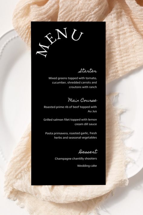 Make a statement with our Black and White Wedding Menu. This printable and editable menu card is perfect for those looking for a simple and minimalist design. Personalize with your menu items and print for a sleek and sophisticated addition to your wedding reception. #WeddingMenu #MinimalistMenu #BlackAndWhite #PrintableEditable Menu Black And White, Wedding Menu Black, Menu Minimalist, Menu Card Design, Menu Printable, Dill Sauce, Simple Menu, Pasta Primavera, Prime Rib Roast