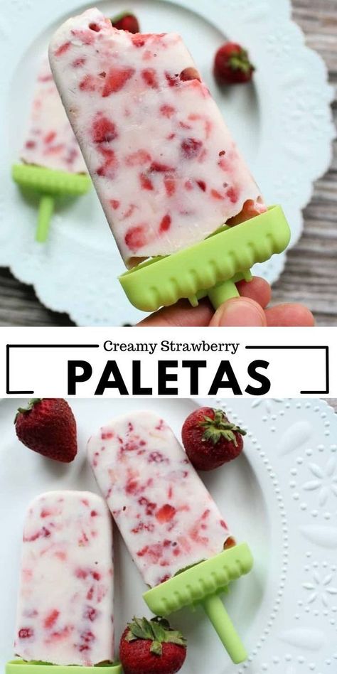 Mexican Popsicles Recipe, Strawberry Paletas Recipe, Mexican Paletas Recipe, Mexican Popsicles, Paletas Recipes, Creamy Popsicles, Homemade Fruit Popsicles, Frozen Treats Recipes, Strawberry Popsicles