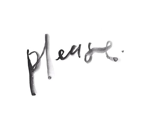 Please. Blacklist Studio. Type. Ink. Blacklist Studio, Girl Dinner, Typography Letters, Manners, Editorial Design, Hand Lettering, Editorial, Typography, Art Design