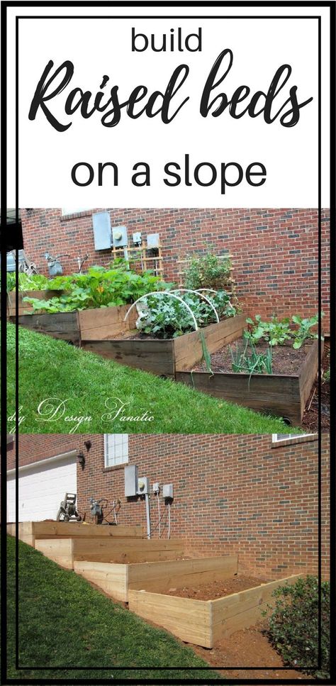 raised beds, diy raised beds, raised beds on a slope, vegetable garden, building project, diyDesignFanatic.com Diy Raised Beds, Raised Beds Diy, Building Raised Beds, Beds Diy, Vegetable Garden Raised Beds, Garden Layout Vegetable, Diy Raised Garden, Garden On A Hill, Sloped Garden