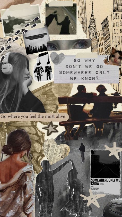 Song Lyric Collage Art, Somewhere Only We Know Aesthetic, Song Lyric Collage, Song Lyrics Collage, Song Lyrics Wallpaper Aesthetic, Lyrics Collage, Song Collage, Movie Collage, Quote Collage