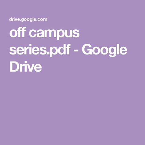 off campus series.pdf - Google Drive Off Campus Series Book, Book Pdfs, Off Campus Series, Drive Book, Off Campus, Book Things, Romantic Books, Pdf Books, Aphrodite