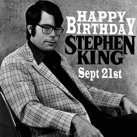 Stephen King Birthday, Happy Birthday Stephen, Steven King Quotes, Happy Birthday King, Birthday King, Steven King, Karen Carpenter, Kreepsville 666, King Quotes