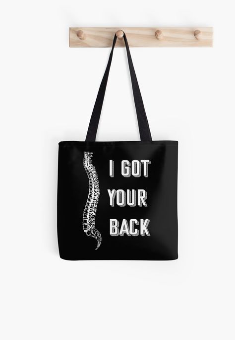 Physiotherapy Gift Ideas, Gifts For Physiotherapist, I Got Your Back, Healing Touch, Your Back, Tote Bags Handmade, Massage Therapist, Funny Graphics, I Got You