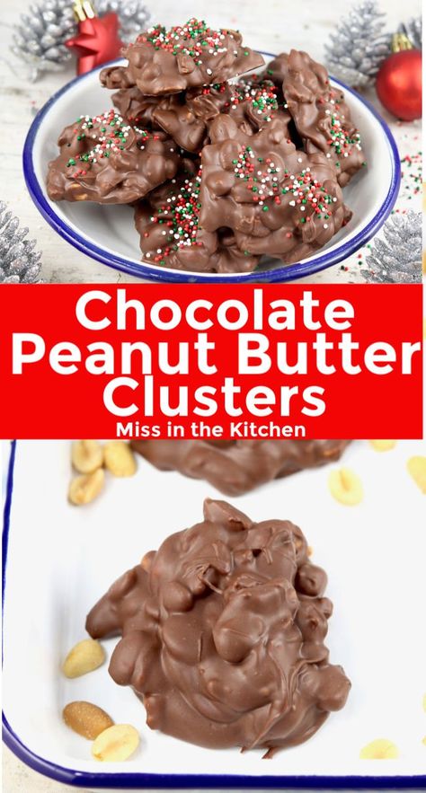 Chocolate Peanut Butter Clusters, Peanut Butter Clusters, Gooey Desserts, Chocolate Peanut Clusters, Goodie Basket, Holiday Candy Recipes, Comfort Recipes, Peanut Clusters, Dreamy Desserts