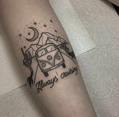 Black tattoo of a VW bus driving in the desert at night and words ‘always cruising’ below Vanagon Tattoo, Roadtrip Tattoo, Vw Tattoo, Kind Tattoo, Camping Tattoo, Cars Tattoo, Wanderlust Tattoo, Hippie Tattoo, Summer Tattoo