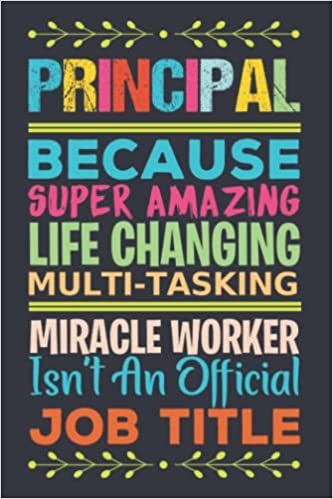 Principals Birthday Ideas, Principal Quotes, Principals Day, Gift For Principal, Candy Messages, Digital Quotes, Principal Appreciation, Positivity Board, Principal Gifts