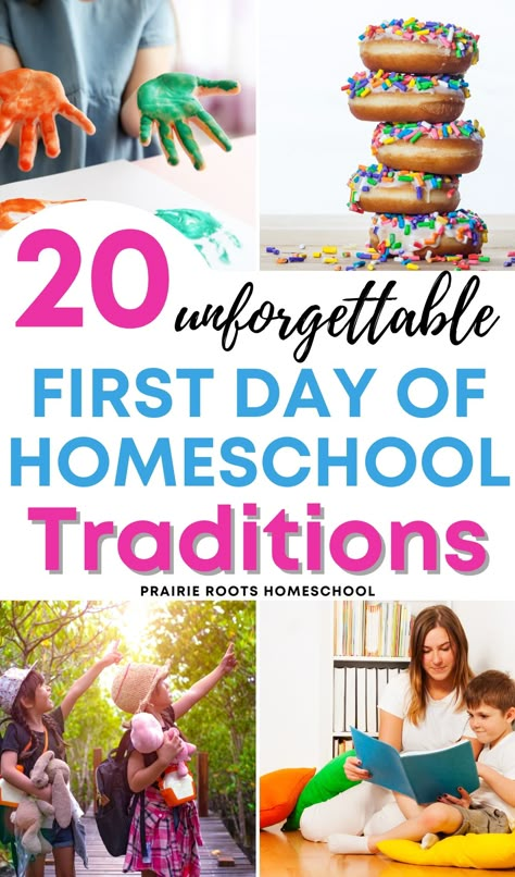 examples of traditions for first day of homeschool