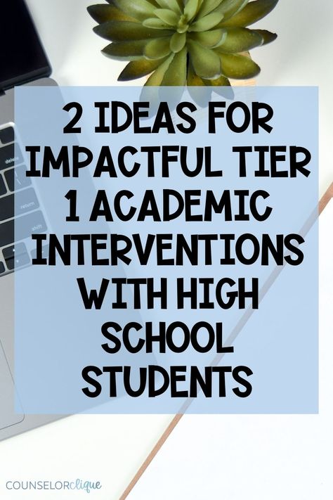 I am convinced a big part of my school’s student success is because of the effort put towards tier 1 academic interventions with our students. We have always had a notably high graduation rate, and I think it was became of these intentional tier 1 academic intervention efforts! With a tier 1 intervention, we were aiming to reach ALL students, something universally implemented in the school. Academic Interventions, Academic Counseling, Senior Year Planning, High School English Activities, School Counselor Resources, Data Wall, Autumn School, Intervention Specialist, Guidance Counselor