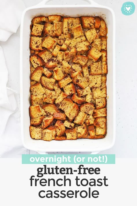 Gluten-Free French Toast Casserole - This easy overnight French toast casserole takes all the hassle out of French toast! Try our classic recipe or one of the tasty variations in the post for a fun treat! (Gluten-Free + Dairy-Free) // Gluten Free French Toast Bake // Gluten-Free Baked French Toast // Gluten-Free Overnight French Toast Casserole #frenchtoast #casserole #breakfastbake #brunch Gluten Free Dairy Free French Toast Bake, Gluten Free French Toast Bake Overnight, Paleo French Toast Casserole, Gf Df French Toast Casserole, Gluten Free French Toast Casserole Overnight, Gluten Free Overnight French Toast, Gluten Dairy Free Party Food, Easy Overnight French Toast Casserole, Gf French Toast Casserole