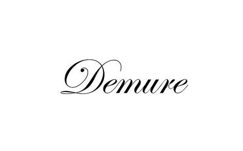 . Demure Tattoo, Supermodel Body, All Things Pink, Typographic Logo Design, She's A Lady, Eye Makeup Pictures, Ultra Feminine, Simplistic Tattoos, Dream Board