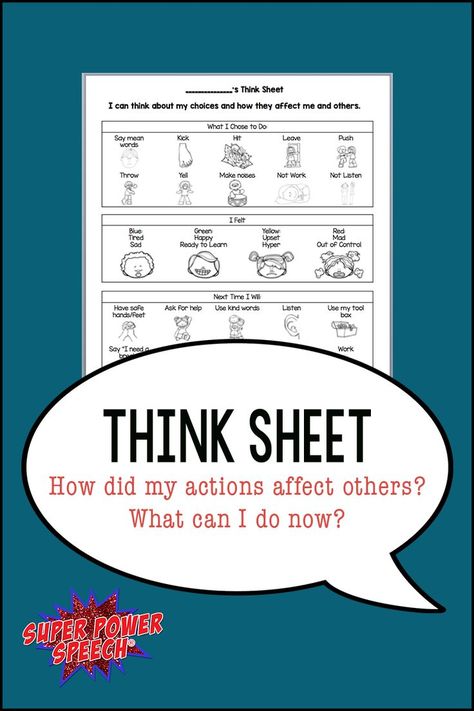 Free printable! This is perfect for helping children reflect on their actions and feelings and make different choices for next time. Kindergarten Management, School Tricks, Think Sheets, Think Sheet, Social Skills Lessons, Behavior Charts, Social Skills Groups, Slp Resources, School Slp