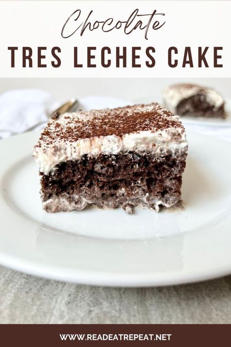 Easy Chocolate Tres Leches Cake, Chocolate Tres Leches Cake With Box Cake, Authentic Tres Leches Cake, Oreo Tres Leches Cake Recipe, Chocolate Tres Leches Cake Recipe, Easy Tres Leches Cake, Easy Tres Leches, Chocolate Tres Leches, Tres Leches Recipe