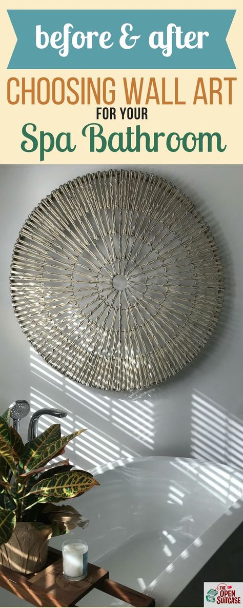 Wondering what to hang in your master bath to recreate the feel of your favorite resort's spa bathroom? Consider one big piece of wall art, like this woven wheel from Pottery Barn. Small Bathroom Paint Ideas, Spa Master Bath, Open Suitcase, Budget Small Bathroom, Master Suite Remodel, Midcentury Modern Bathroom, Spa Bathroom Decor, Small Bathroom Paint, Spa Art