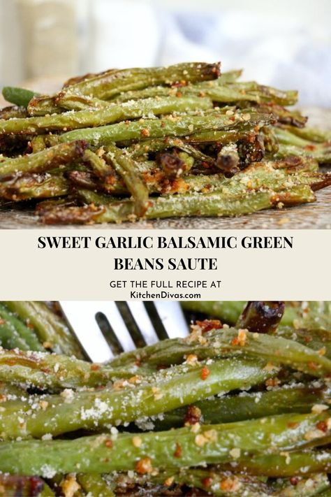 Collage of sweet garlic balsamic green beans on plate at top and closeup shot of green beans at bottom. Green Beans From A Can, Fresh String Beans Recipe, Balsamic Green Bean Recipes, Steamed Green Bean Recipes, French Green Bean Recipes, Glazed Green Beans, Frozen Green Bean Recipes, Sweet Green Beans, String Bean Recipes