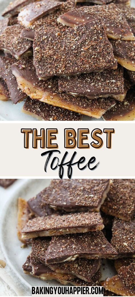 Best Homemade Toffee, a rich, crunchy, buttery melt in your mouth toffee that has been perfected over the years! Best Toffee Ever - Super Easy, Cheap Christmas Desserts, Pecan Toffee Recipe, Making Toffee, Homemade Toffee Recipe, 2024 Cookies, Christmas Toffee, English Toffee Recipe, How To Make Toffee