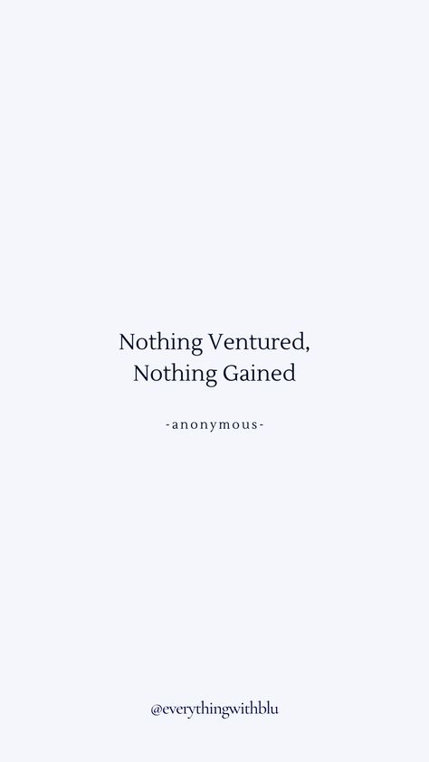 Nothing Ventured, Nothing Gained. Keep trying and see what will happen. Have a nice day and Happy working! ☕💻 Nothing Ventured Nothing Gained, Happy Working, Quotes Work, Weekday Quotes, Work Motivation, Keep Trying, Have A Nice Day, Landscape Wallpaper, Nice Day