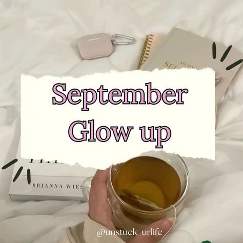 September glow up!! -follow for more motivational and self help tips to get unstuck! ♡ ♡ ♡ ♡ #MotivationMonday #motivation #selfglowup #glowup #SelfLove #september #backtoschool #FollowMe Get Unstuck, Glow Up?, Monday Motivation, Self Help, Self Love, Back To School, Quick Saves