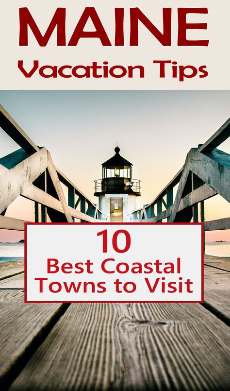 Best Maine Coastal Towns, Coastal Maine, Freeport Maine, Bangor Maine, Camden Maine, Maine In The Fall, Kennebunkport Maine, Maine Road Trip, Harbor City