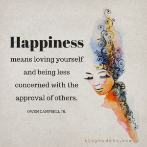 Happiness Meaning, Tiny Buddha, Buddhism Quote, Buddhist Quotes, Loving Yourself, Buddha Quotes, A Quote, Me Time, Positive Thoughts