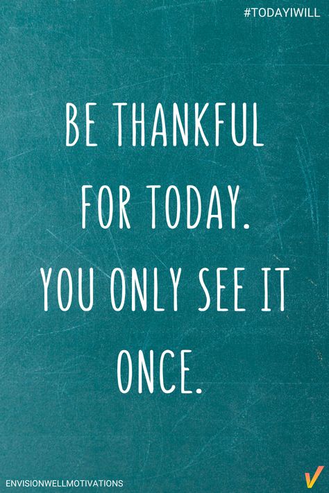 Today is a gift! Embrace today and be grateful for every moment. #TodayIWill Each Day Is A Gift Quote, Grateful To Be Alive Quotes, Live For Today Quotes, Just For Today Quotes, Narcotics Anonymous Quotes, Love Laugh Quotes, Everyday Is A Gift, Laugh Quotes, Confidence Building Quotes