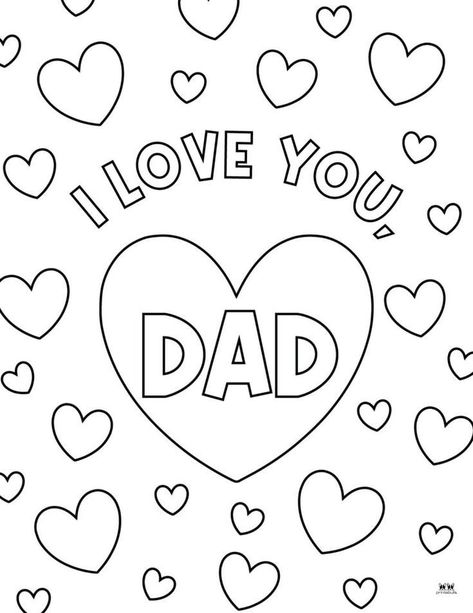 I Love You Dad Coloring Pages, Dad Coloring Page, Fathers Day Coloring Page, Birthday Signs, Primary Ideas, Arabic Worksheets, Kid Friendly Crafts, Diy Gifts For Mom, I Love My Dad