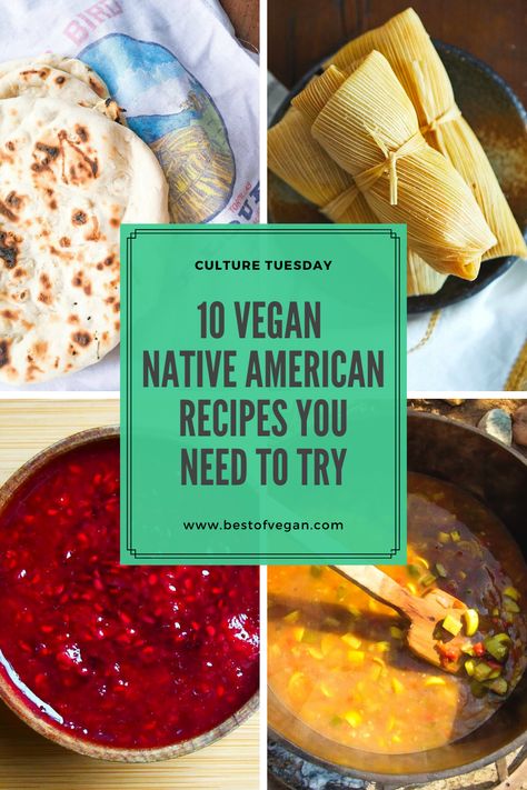 Learn more about the signature dishes of Native American cuisine in the new Culture Tuesday column and get 10 delicious vegan Native American recipes here. #bestofvegan#culturetuesday#nativeamericancuisine#vegannativeamericancuisine Healthy Native American Recipes, Indigenous Vegan Food, Native American Food Dishes, Navajo Recipes Native Americans, Vegetarian Native American Recipes, Native American Foods Authentic, Indigenous American Recipes, Native American Side Dishes, Vegan Native American Recipes