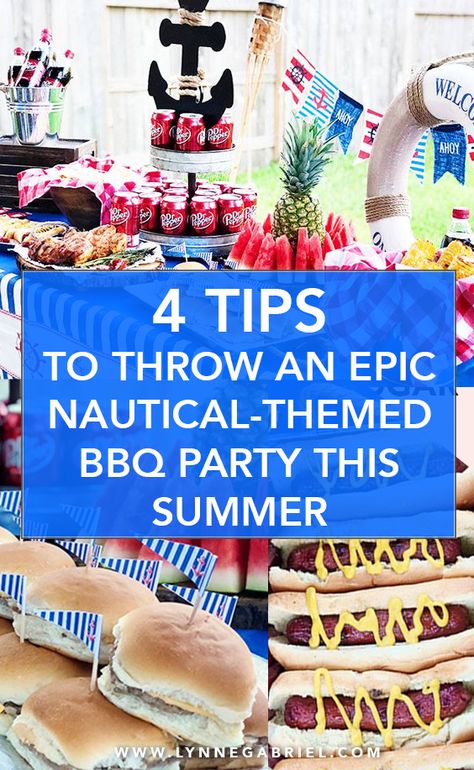 How to Throw an Epic Nautical-Themed BBQ Party This Summer: Find out what it takes to put together one fun nautical themed BBQ in your backyard! Below Deck Theme Party, Summer Barbeque Party, Nautical Party Food, Clam Bake Party, Party Food For Adults, Lake Party, Backyard Bbq Party, Summer Barbeque, Nautical Birthday Party