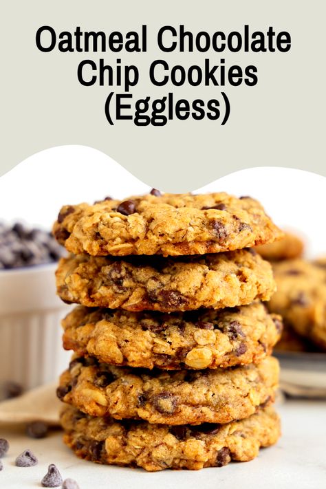 Eggless Nutless Desserts, Oats Cookies Recipe Eggless, Eggless Butterscotch Cookies, Oatmeal Chocolate Chip Cookie Recipe No Eggs, Gluten Free Eggless Cookies, Oatmeal Chocolate Chip Cookie Recipe Vegan, Eggless Oatmeal Chocolate Chip Cookies, Eggless Oats Cookies, Eggless Cookie Dough To Bake