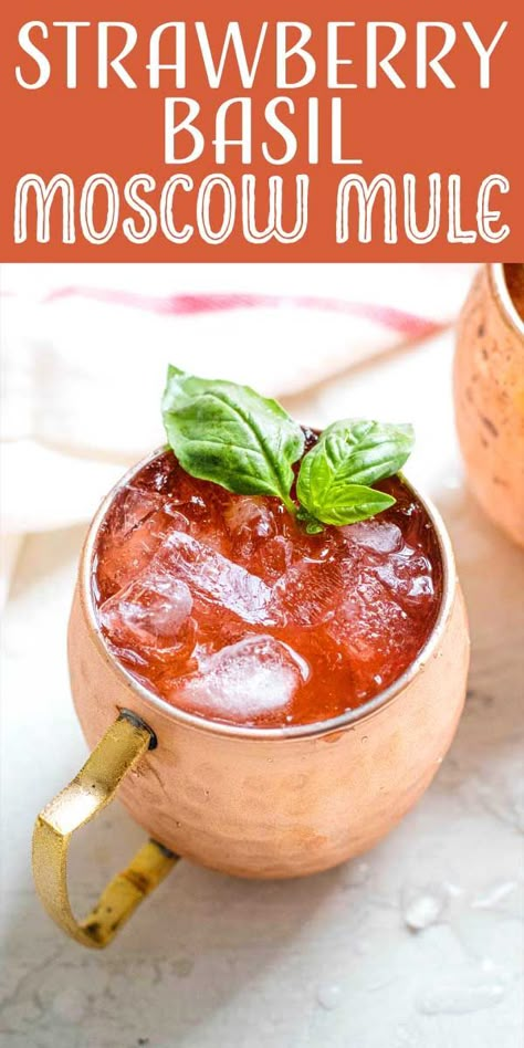 Valentines Moscow Mule, Summer Moscow Mule, Strawberry Moscow Mule Recipe, Summer Moscow Mule Recipe, Yummy Cocktail Recipes, Easy Fancy Cocktails, Mule Mocktails, Cocktails With Basil, Strawberry Basil Vodka