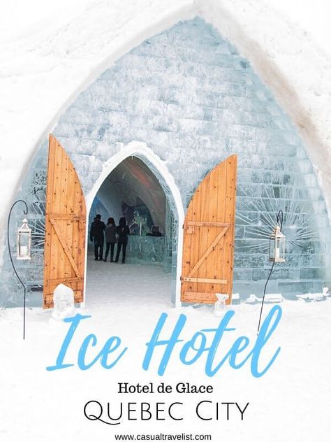 Ever dream of spending the night in an Ice Hotel? Head to Canada and make all your Frozen dreams come true at the Hotel de Glace ice hotel in Quebec. |Visiting the Hotel de Glace, Ice Hotel in Quebec. www.casualtravelist.com #canada #quebec #quebeccity #icehotel #wintertravel Ice Hotel Quebec, Quebec City Winter, Ice Castle, Ice Hotel, Dream Trips, Canada Travel Guide, Canada Road Trip, Quebec City, North America Travel