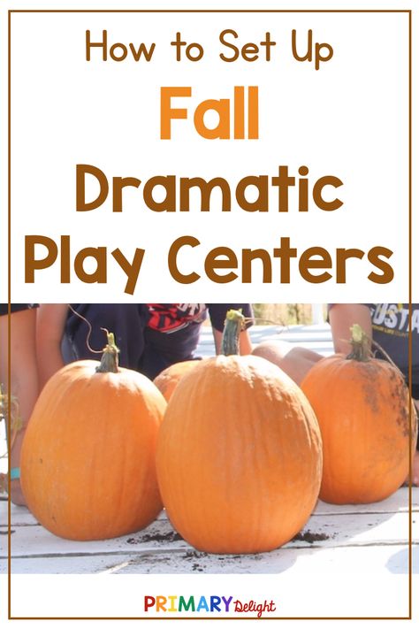 Create fun dramatic play centers for fall to keep your children engaged in imaginary play. Here are 4 different fall dramatic play ideas for preschool and kindergarten: kitchen/housekeeping, camping, farmers' market and pumpkin patch. There are tips and suggestions for setting up and organizing some dramatic play centers that kids will love! I love connecting the fall harvest to dramatic play with a fruit and vegetable market. #DramaticPlayCenters #Preschool #Kindergarten #PrimaryDelight Fall Dramatic Play Ideas For Toddlers, Fall Harvest Ideas For Preschool, Dramatic Play October, Autumn Dramatic Play, Fall Dramatic Play Kindergarten, Fall Farmers Market Dramatic Play, Fall Dramatic Play Ideas, Pumpkin Dramatic Play Preschool, Farmers Market Dramatic Play Preschool