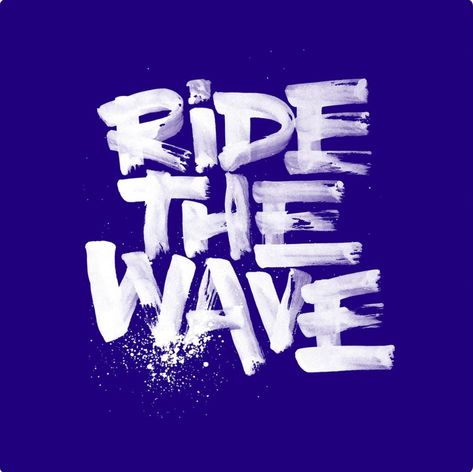 Typography Served, Ride The Wave, Type Inspiration, Brush Font, Calligraphy Letters, Typography Letters, Typography Inspiration, Brush Lettering, The Wave