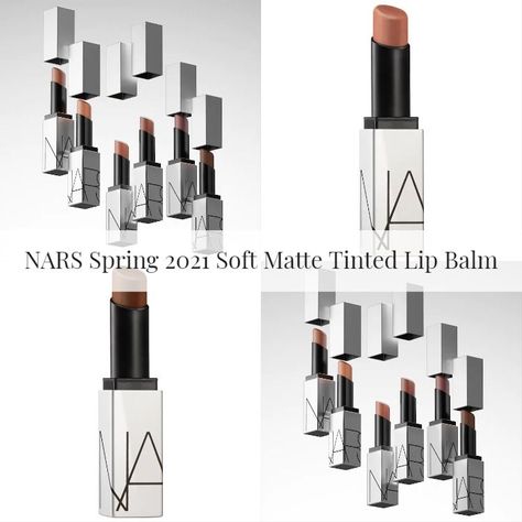 Makeup News, Tinted Lip Balm, Make Me Up, Matte Lip, Matte Lips, Lip Tint, The Details, Nars, Lip Balm