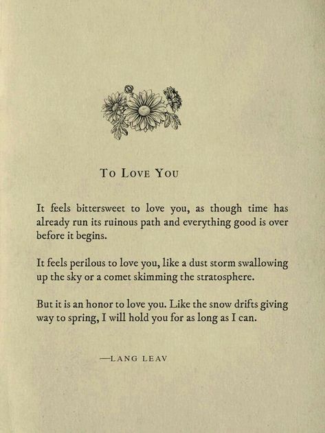 English Wall Quotes, Literature Wallpaper, Lang Leav Quotes, Lang Leav Poems, Lang Leav, That Feeling, Poetry Words, Poem Quotes, Poetry Quotes