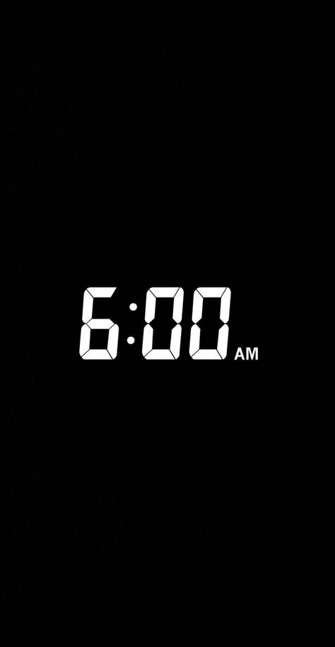 Early Morning Alarm Clock Aesthetic, 2024 Vision Board Ideas For Men, 6am Alarm Clock, 6am Clock Aesthetic, 6am Aesthetic Clock, 6am Alarm Clock Aesthetic, 6 Am Clock Aesthetic, 6am Clock, 6:00 Am Alarm Clock Aesthetic