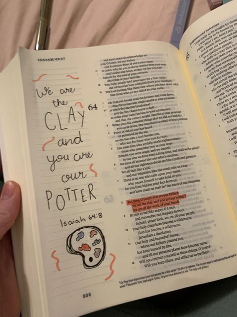 We Are The Clay You Are The Potter, You Are The Potter I Am The Clay, Journaling 2024, Bible Sayings, Bible Doodles, Bible Studying, Inspire Bible, Inspire Bible Journaling, Journal Inspo