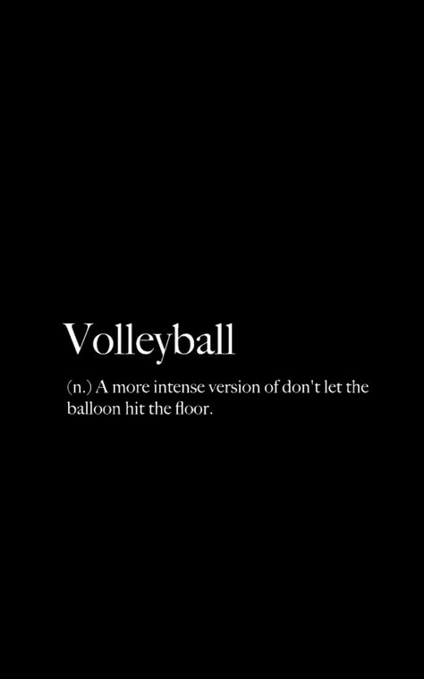 Volleyball Quotes Wallpaper, End Of Volleyball Season Quotes, Volleyball Quotes Motivational, Quotes For Volleyball Players Motivation, Inspiring Quotes For Volleyball Players, Volleyball Passion Quotes, Volleyball Setter Meme, Volleyball Stuff, Season Quotes