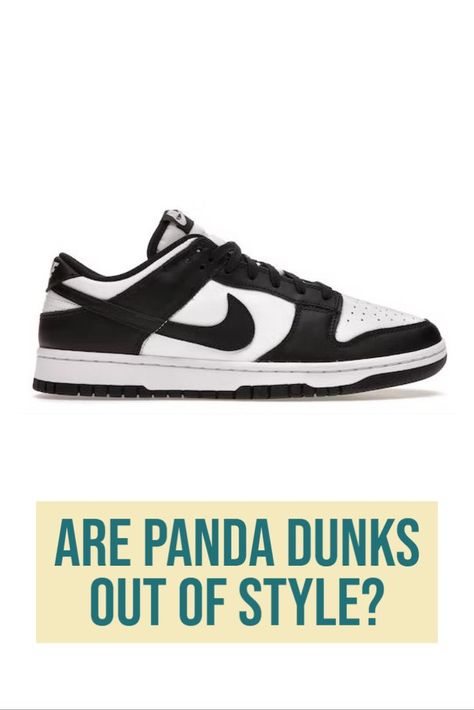 Style Panda Dunks, Panda Dunks, Popular Sneakers, First Place, Sneaker Collection, How To Style, Out Of Style, In Style, Most Popular