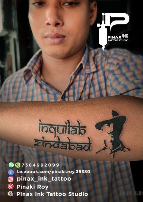 Inquilab Zindabad Bhagat singh tattoo by Pinaki Roy at Pinax Ink Tattoo Studio cooch behar Bhagat Singh Tattoo, Inquilab Zindabad, Core Tattoo, Tattoo Pics, Bhagat Singh, Picture Tattoos, Tattoo Studio, Ink Tattoo, Tattoo Quotes