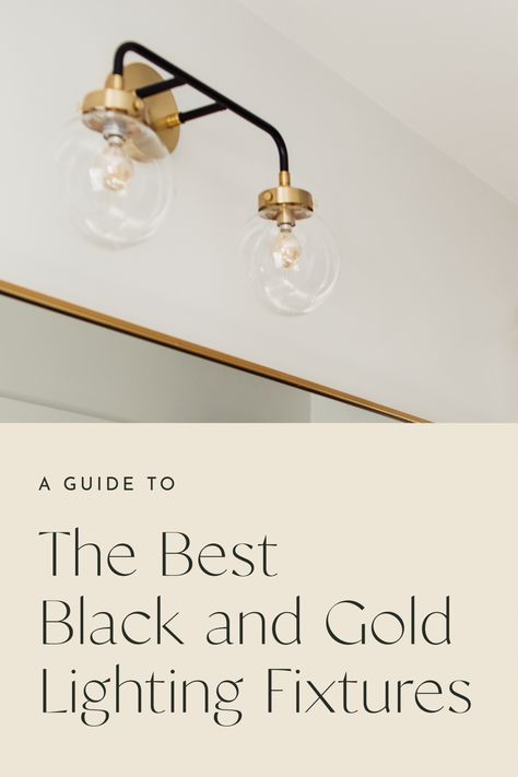 Black And White Bathrooms With Gold Fixtures, Mix Black And Gold Fixtures, Black And Brass Bathroom Lighting, Brushed Gold Light Fixtures, Black Vanity Gold Fixtures, Black And Gold Bathroom Fixtures, Black And Gold Fixtures, Black And Brass Light Fixtures, Black And Gold Light Fixture