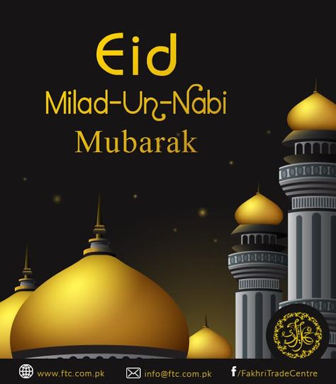 Wishing you a very happy Milad-Un-Nabi. #FakhriTradeCentre #MiladUnNabi #MiladMubarak Ed Milad Wishes, Eide Miladunnabi Mubarak, Nabidinam Wishes, Nabidinam Poster, Eid Miladunnabi Image, Miladi Nabi Wishes, Eid Miladun Nabi Mubarak Image, Happy Milad Un Nabi, Happy Milad