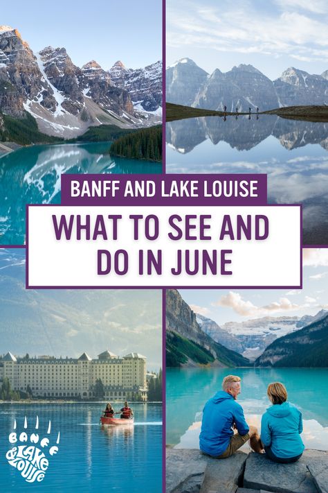 Things To Do In Banff Summer, Banff Packing List Summer, Lake Louise Canada Summer, Things To Do In Banff, Lake Louise Canada, Banff Lake, Banff National Park Canada, Canada Summer, Fairmont Banff