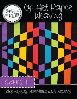 The lesson plan blog of fifth-year elementary art teacher Mrs. Nguyen (Formerly Ms. Gram). Photo Weaving, Op Art Lessons, Classe D'art, Weaving Book, Art Weaving, 4th Grade Art, 5th Grade Art, 3rd Grade Art, Quilt Modernen