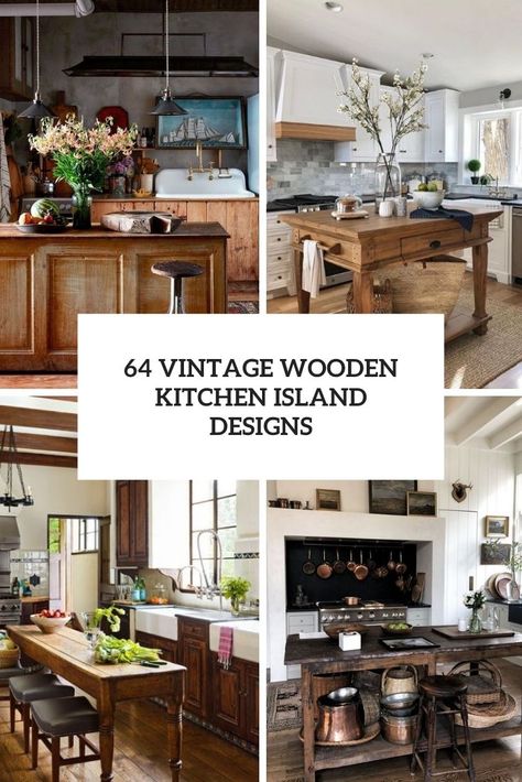 vintage wooden kitchen island designs cover Wooden Islands For Kitchen, Island Furniture Kitchen, Vintage Kitchen Islands, English Cottage Kitchen Island, Antique Table As Kitchen Island, Furniture As Kitchen Island, Unconventional Kitchen Island, Furniture Style Kitchen Island, Rustic Kitchen Island Ideas With Seating