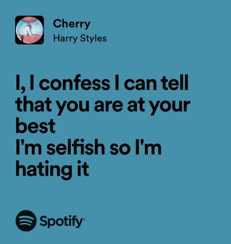 cherry - harry styles Harry Stylrs, Cherry Harry Styles, Harry Styles Cherry, Harry Styles Lyrics, Movie Place, My Love Lyrics, Harry Styles Songs, Style Lyrics, Let It Rip